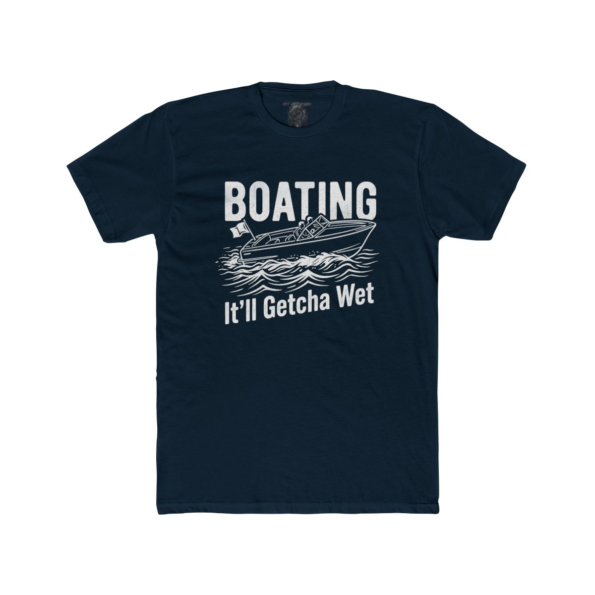 Boating It'll Getcha Wet Shirt | Tee & Tank Styles - Image 11
