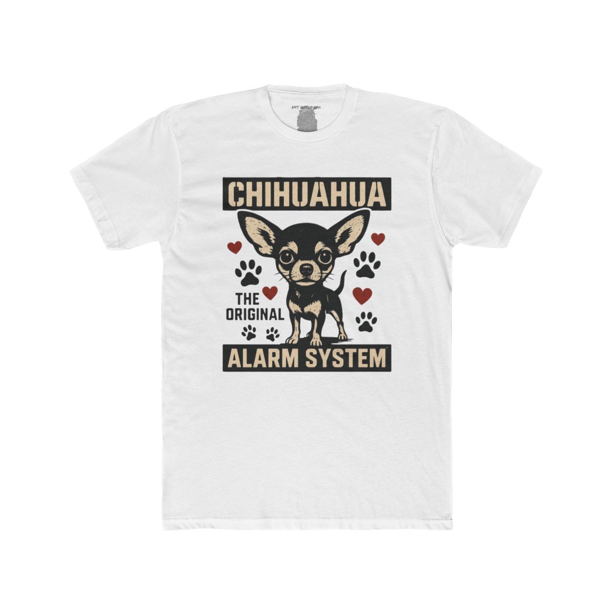 Chihuahua the Original Alarm System T-Shirt | Cute Dog Paw Print Tee - Image 13