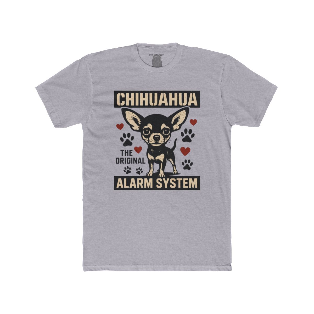Chihuahua the Original Alarm System T-Shirt | Cute Dog Paw Print Tee - Image 2