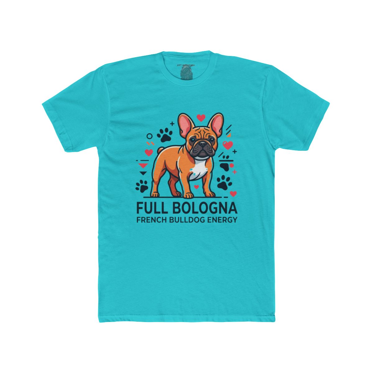 Full Bologna French Bulldog Energy Tee | Frenchie Illustration, Paw Prints, Hearts - Image 12