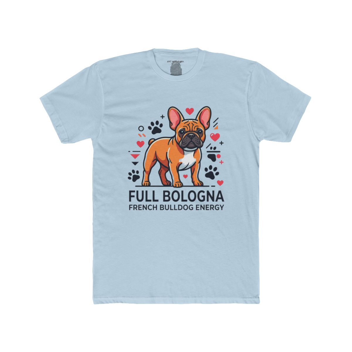 Full Bologna French Bulldog Energy Tee | Frenchie Illustration, Paw Prints, Hearts - Image 8