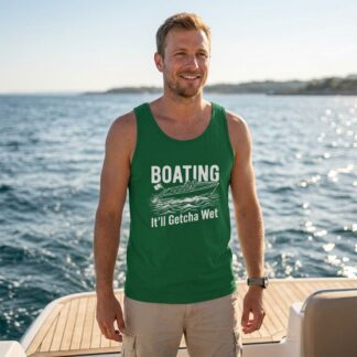 Boating It'll Getcha Wet Tank Top lifestyle photo