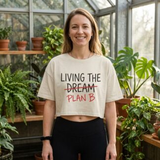 Living the Plan B crop tee lifestyle photo