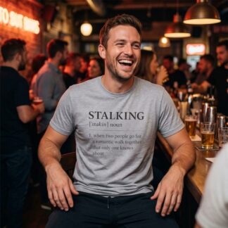 Stalking definition typography T-Shirt lifestyle photo