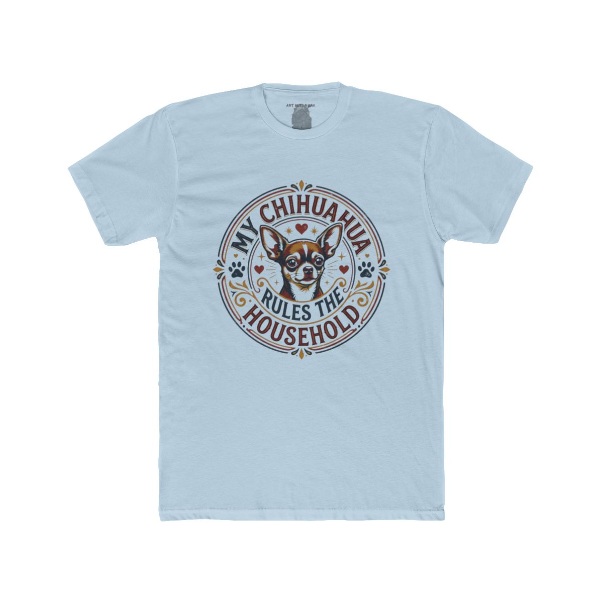 My Chihuahua Rules the Household Tee | Chihuahua Dog Illustration - Image 6