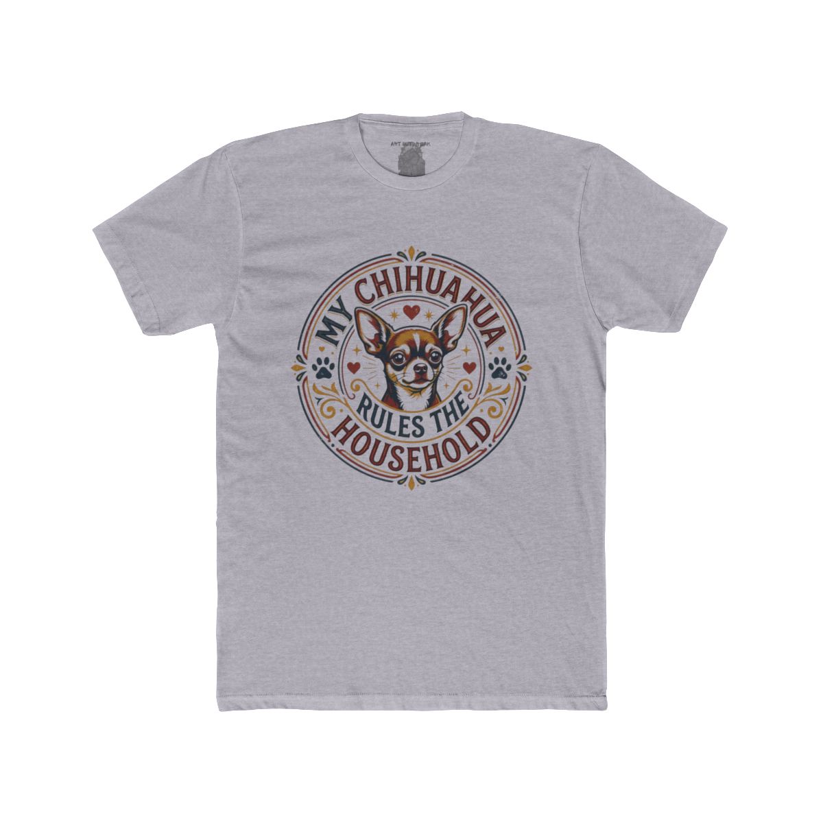 My Chihuahua Rules the Household Tee | Chihuahua Dog Illustration - Image 2