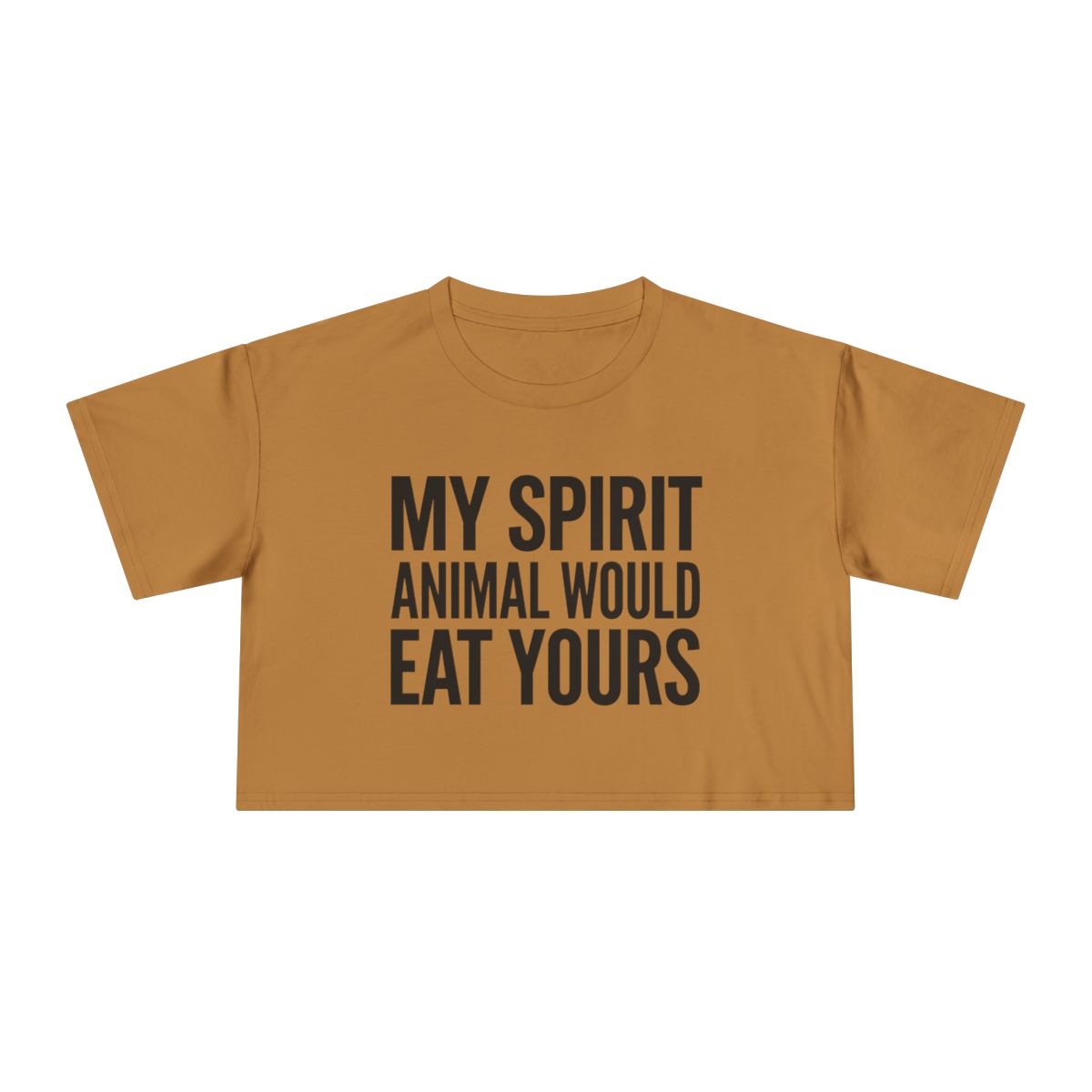 My Spirit Animal Would Eat Yours crop tee | Funny Quote Graphic - Image 5