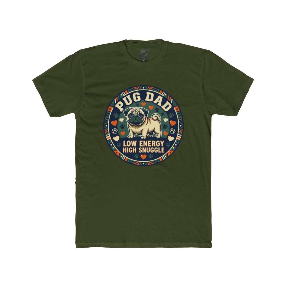 Pug Dad Low Energy High Snuggle Tee | Pug Dog Dad Shirt - Image 12