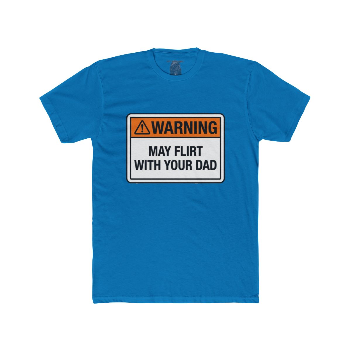 Warning: May Flirt With Your Dad Shirt | Tee, Crop, Baby Tee & More Styles - Image 15