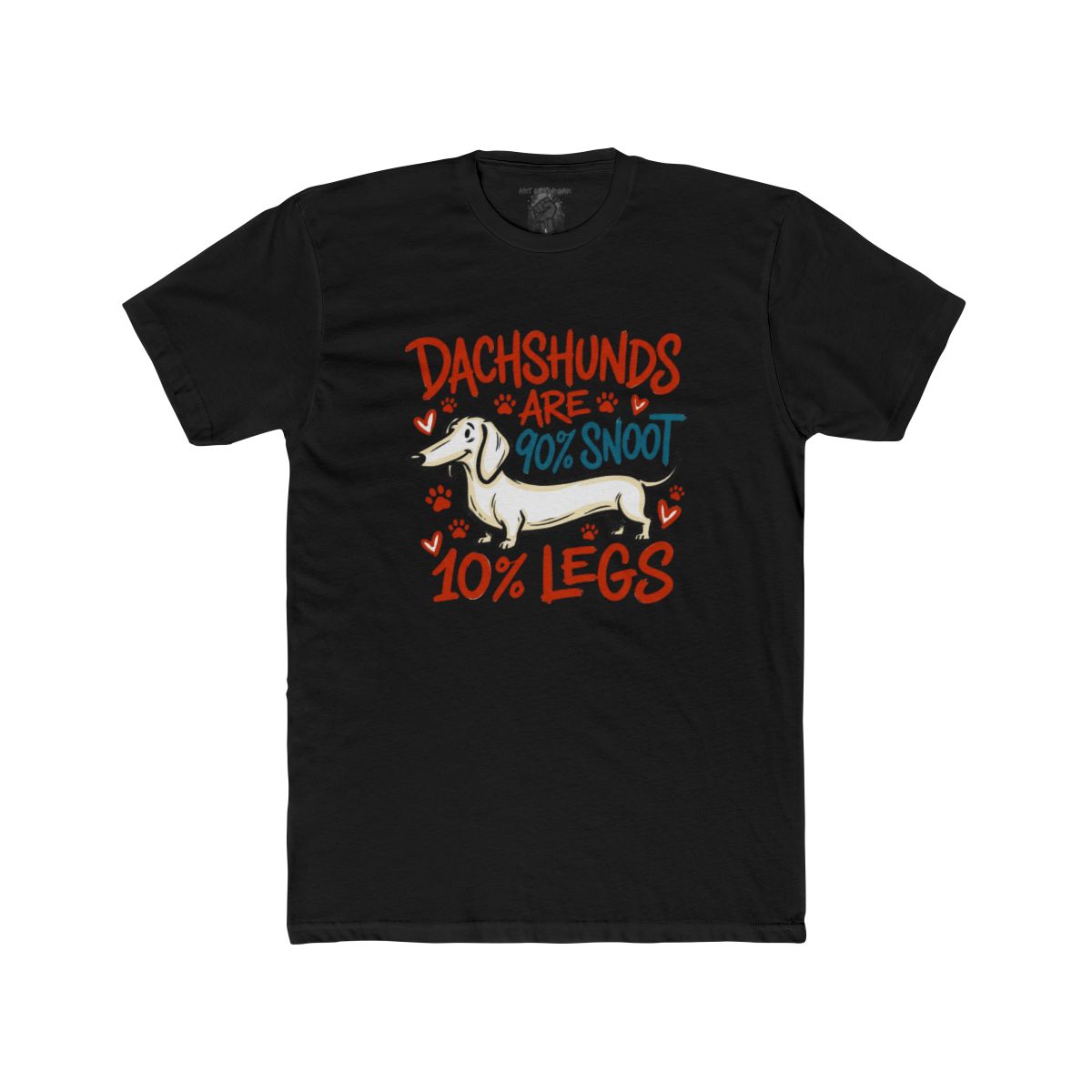Dachshunds are 90% Snoot 10% Legs T-Shirt | Cute Wiener Dog Tee - Image 3