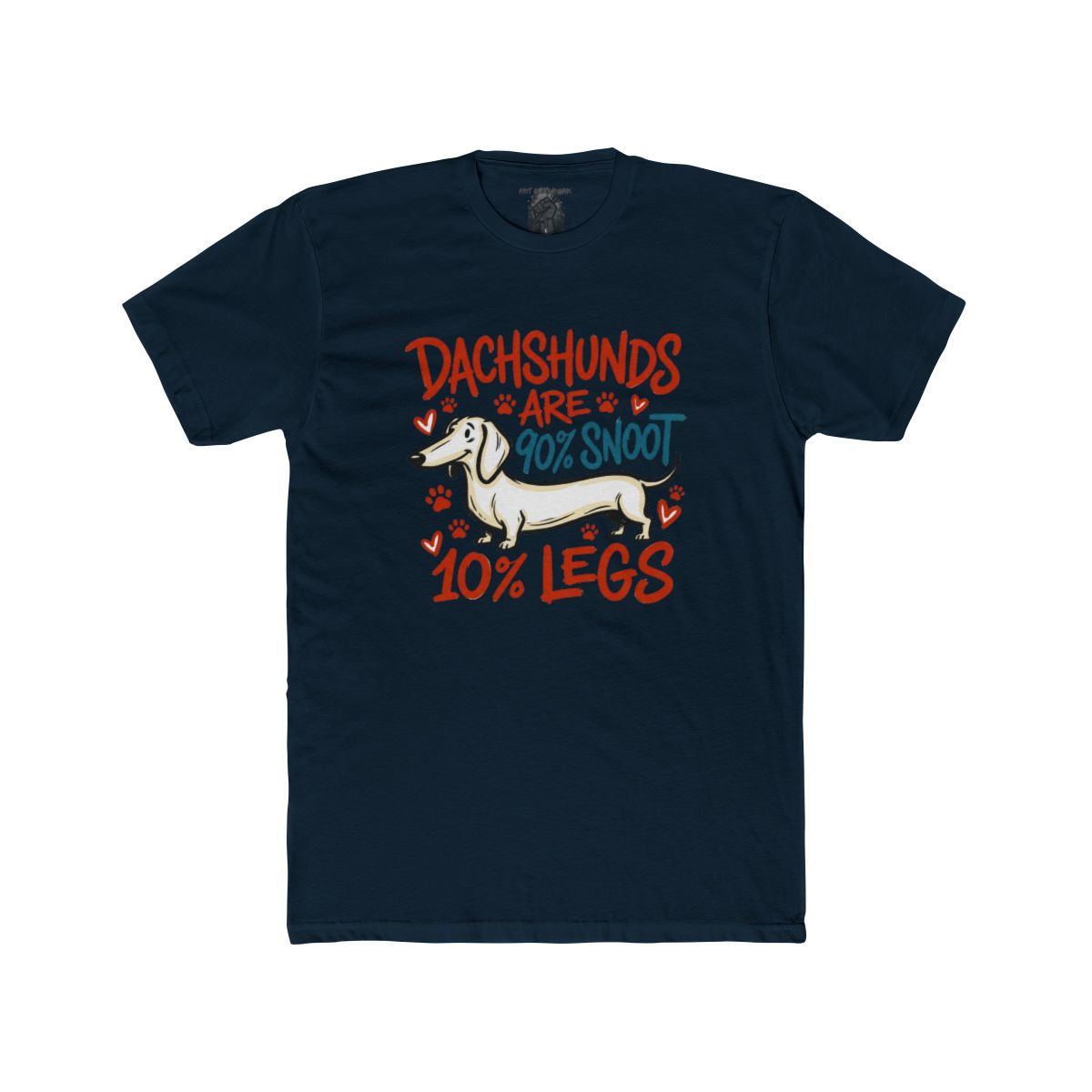 Dachshunds are 90% Snoot 10% Legs T-Shirt | Cute Wiener Dog Tee - Image 11