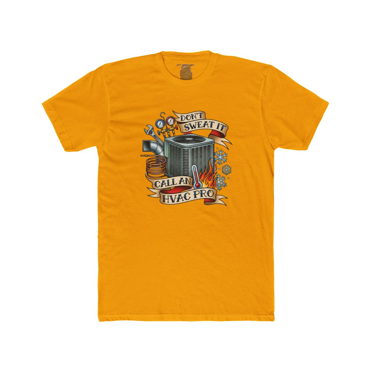 Don’t Sweat It Call An HVAC Pro T-Shirt | HVAC Technician Air Conditioner Design - Image 5