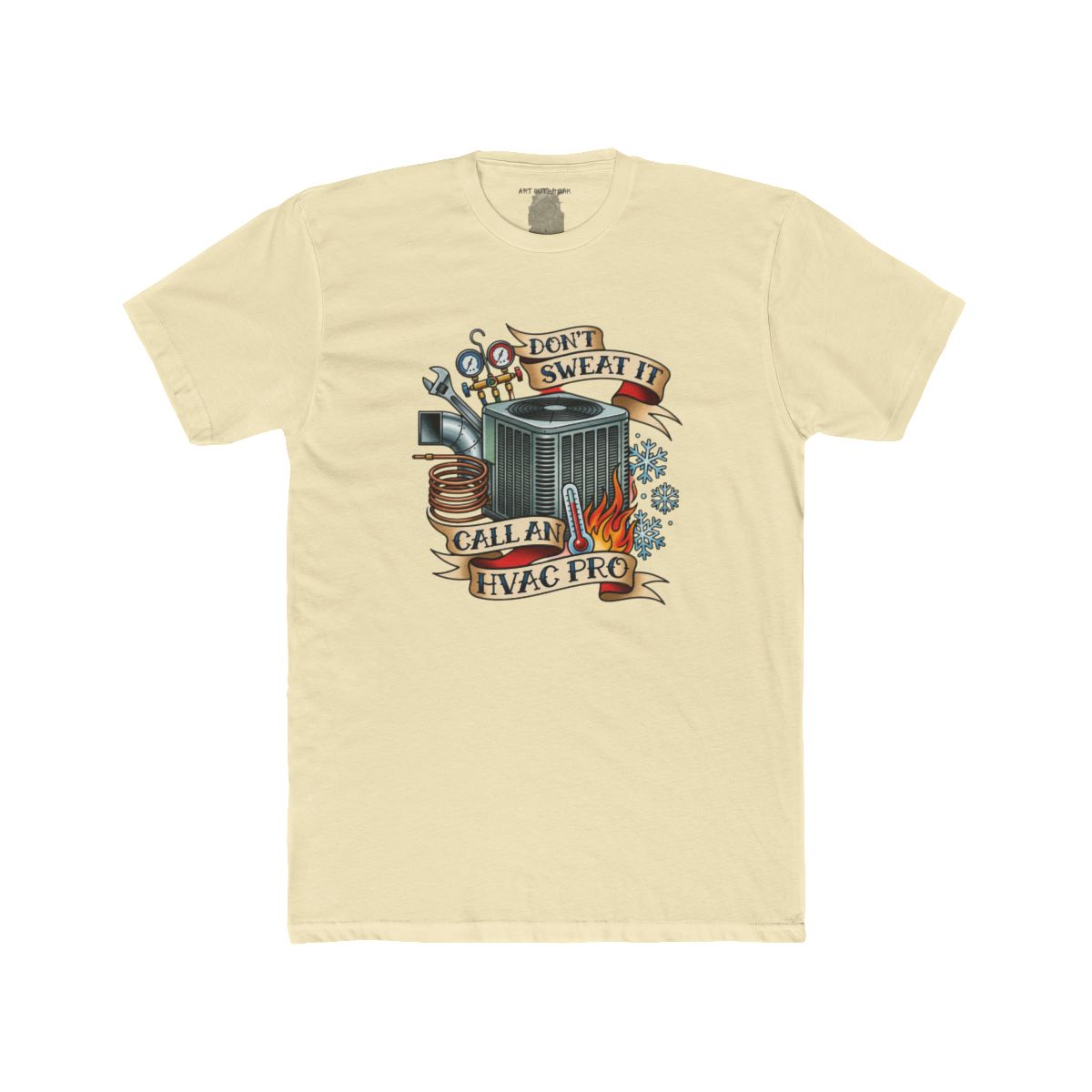 Don’t Sweat It Call An HVAC Pro T-Shirt | HVAC Technician Air Conditioner Design - Image 10