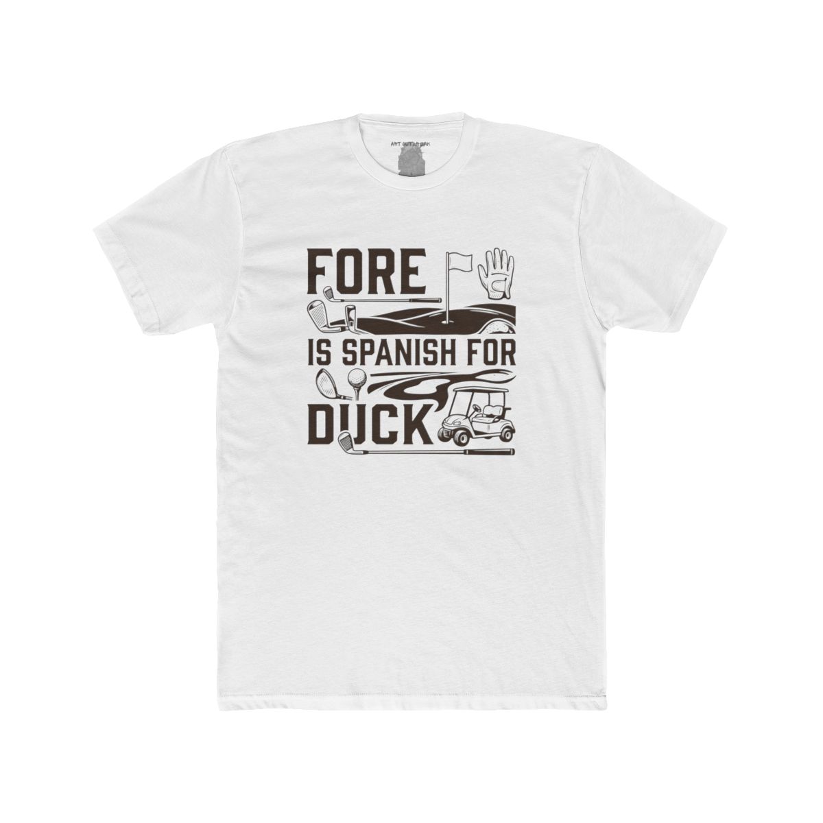 Fore Is Spanish For Duck golf shirt | Golf Tee, Golf Cart, Funny Golf Saying - Image 14