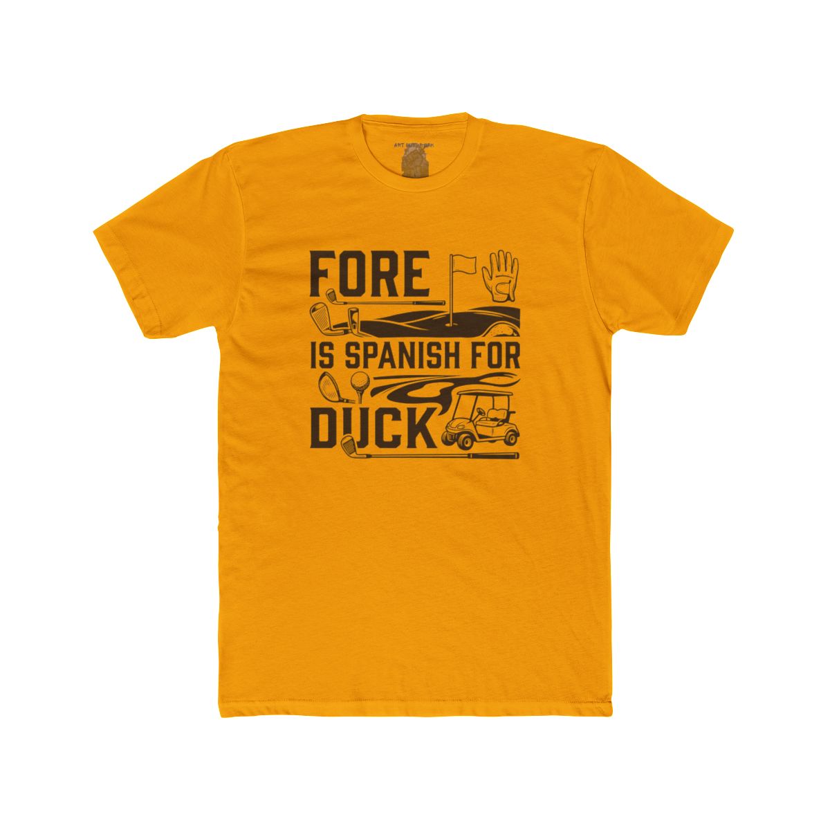 Fore Is Spanish For Duck golf shirt | Golf Tee, Golf Cart, Funny Golf Saying - Image 6
