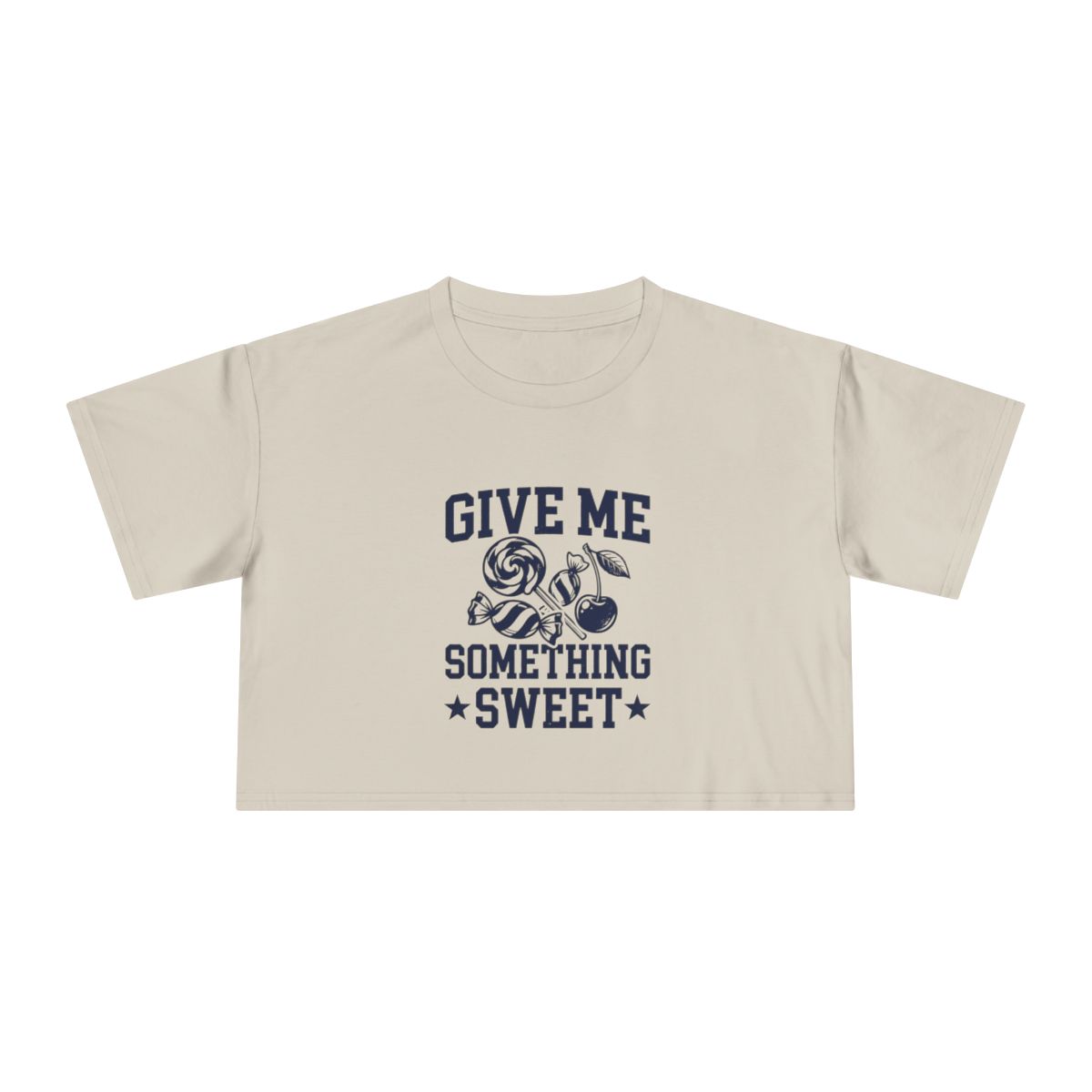 Give Me Something Sweet Crop Tee | Candy Graphic, Retro Typography - Image 2