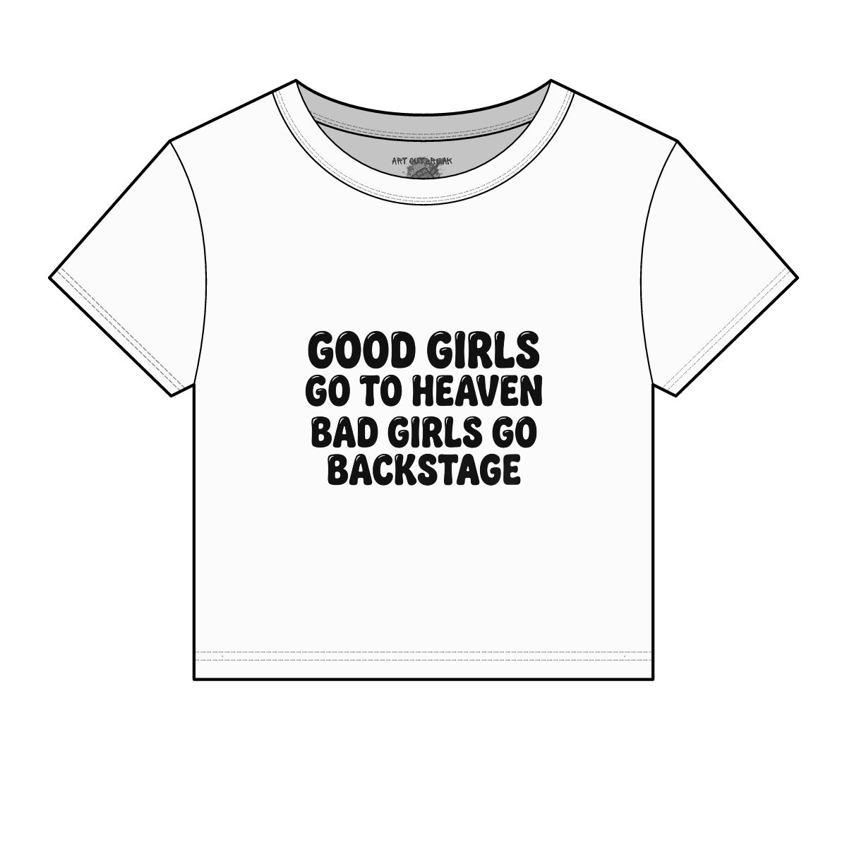 Good Girls Go To Heaven Bad Girls Go Backstage Baby Tee | Graphic Crop Top - Image 13