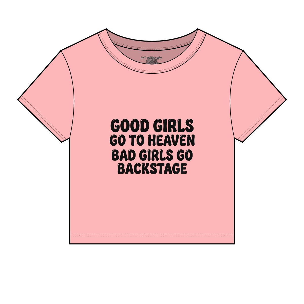 Good Girls Go To Heaven Bad Girls Go Backstage Baby Tee | Graphic Crop Top - Image 10