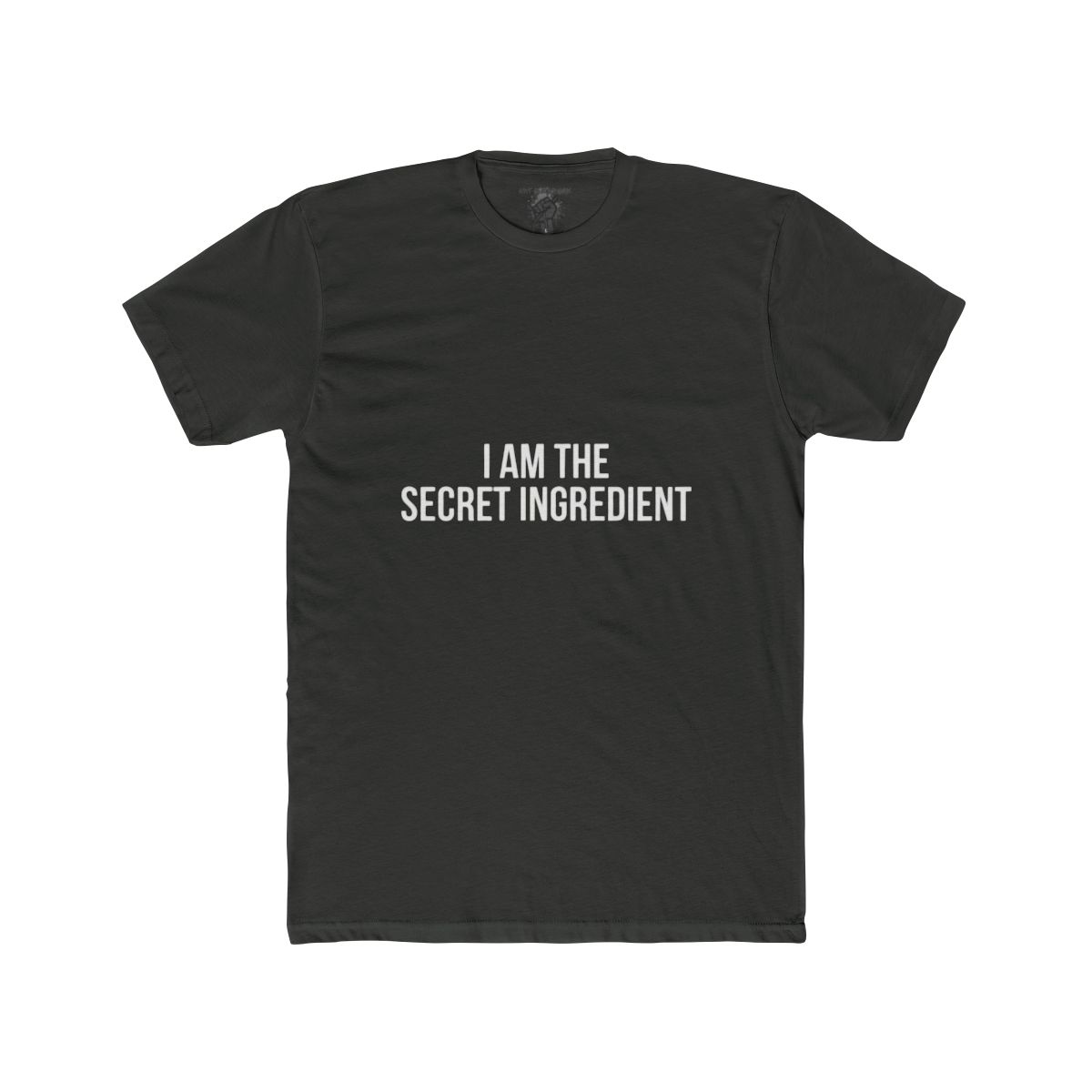 I Am The Secret Ingredient T-Shirt | Funny Chef Cooking Quote Tee - Image 7