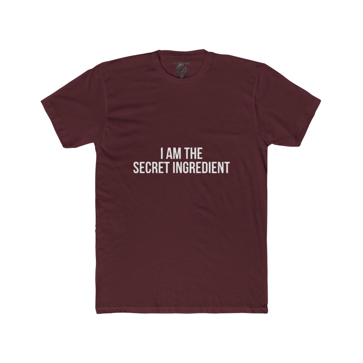 I Am The Secret Ingredient T-Shirt | Funny Chef Cooking Quote Tee - Image 10