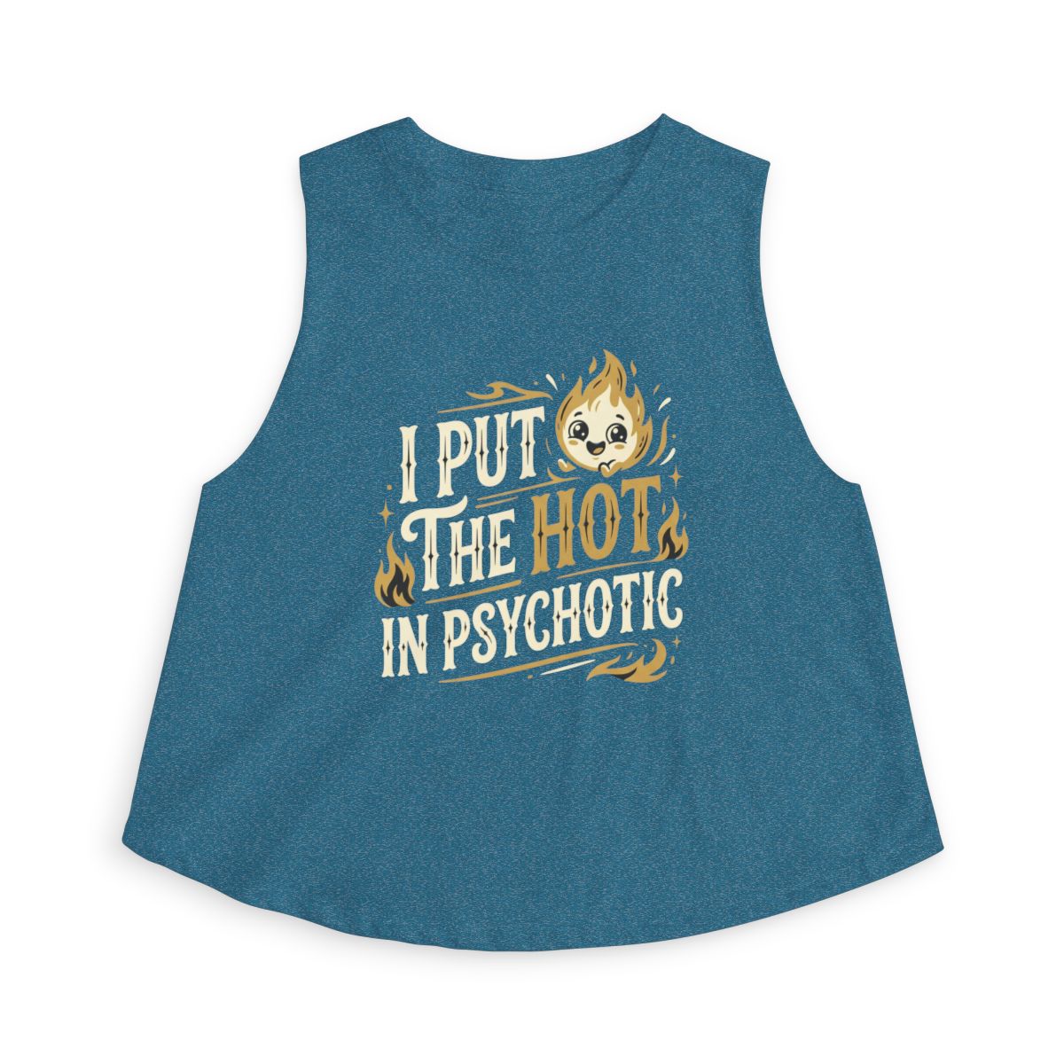 I Put The Hot In Psychotic crop top | Funny Quote Top - Image 3