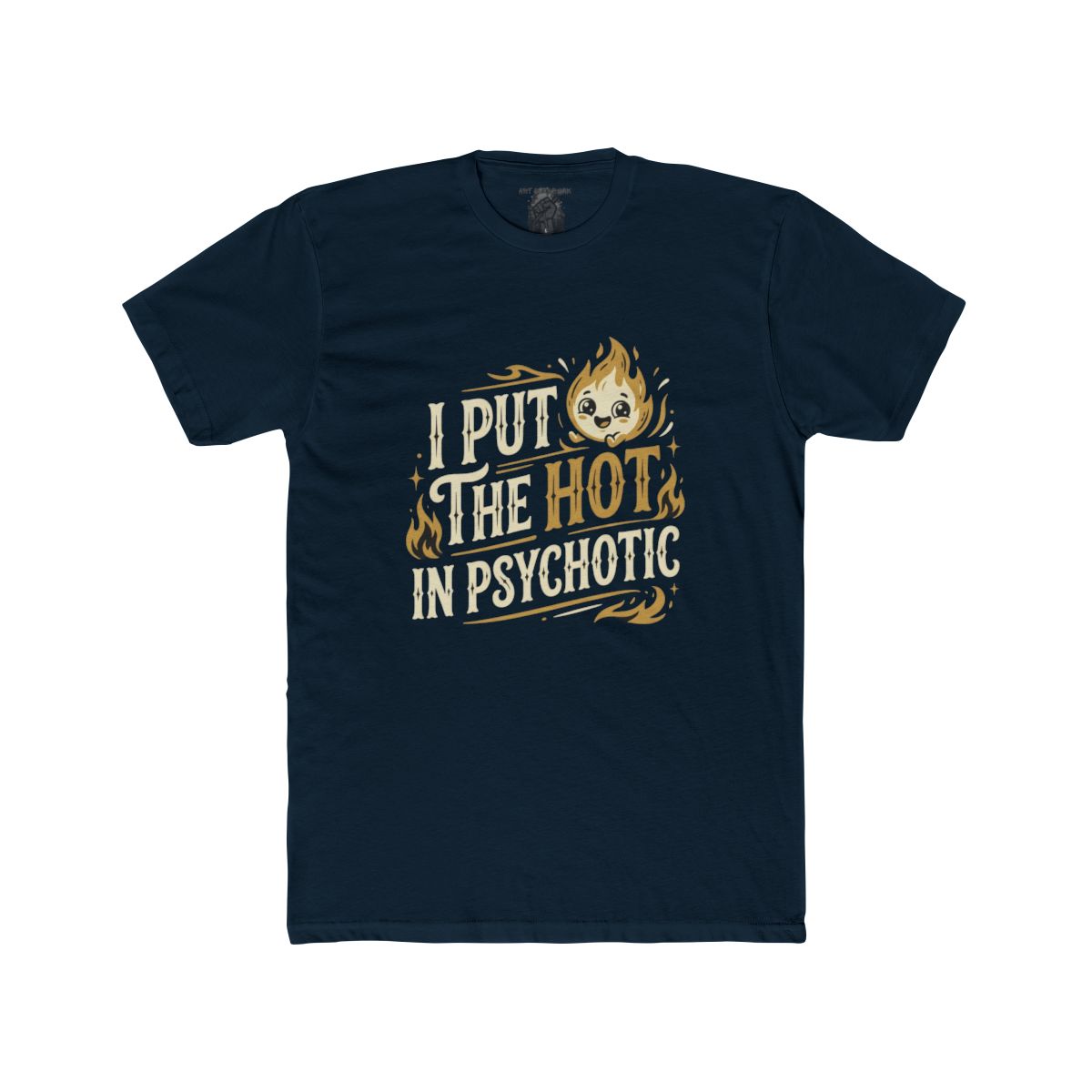I Put the Hot in Psychotic Shirt | Tee, Crop, Baby Tee & More Styles - Image 5