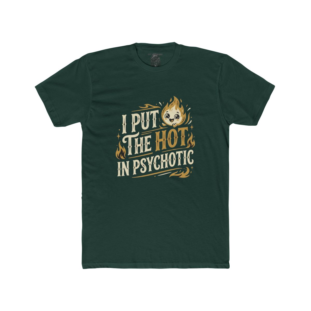 I Put the Hot in Psychotic Shirt | Tee, Crop, Baby Tee & More Styles - Image 11
