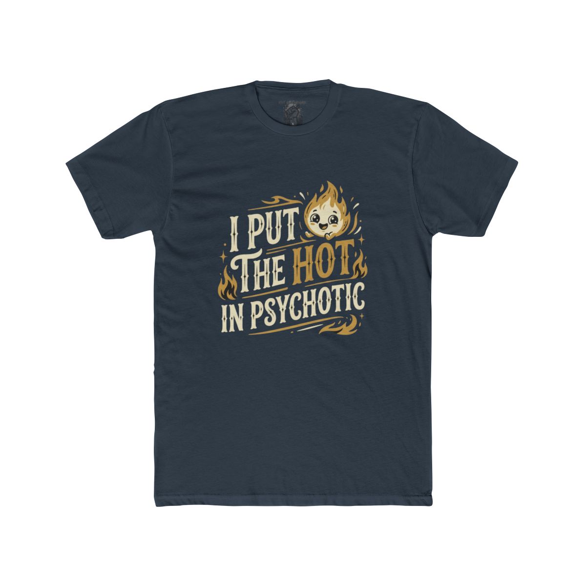 I Put the Hot in Psychotic Shirt | Tee, Crop, Baby Tee & More Styles - Image 13