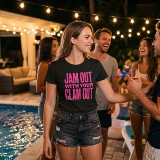 Jam Out With Your Clam Out Shirt lifestyle photo