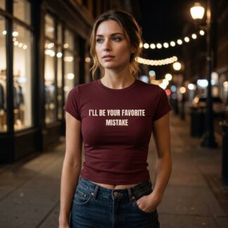 I'll Be Your Favorite Mistake Baby Tee lifestyle photo