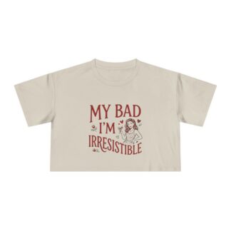My Bad I'm Irresistible Crop Tee | Retro Pin-Up Graphic