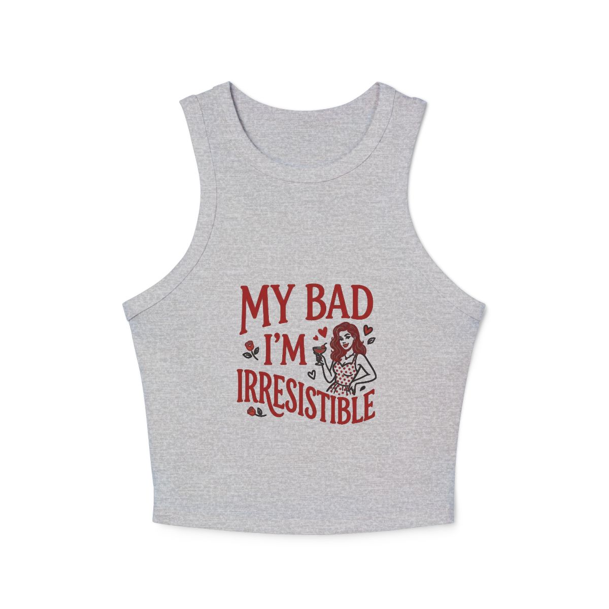 My Bad I’m Irresistible Racer Tank | Retro Pin-Up Micro Rib Tank