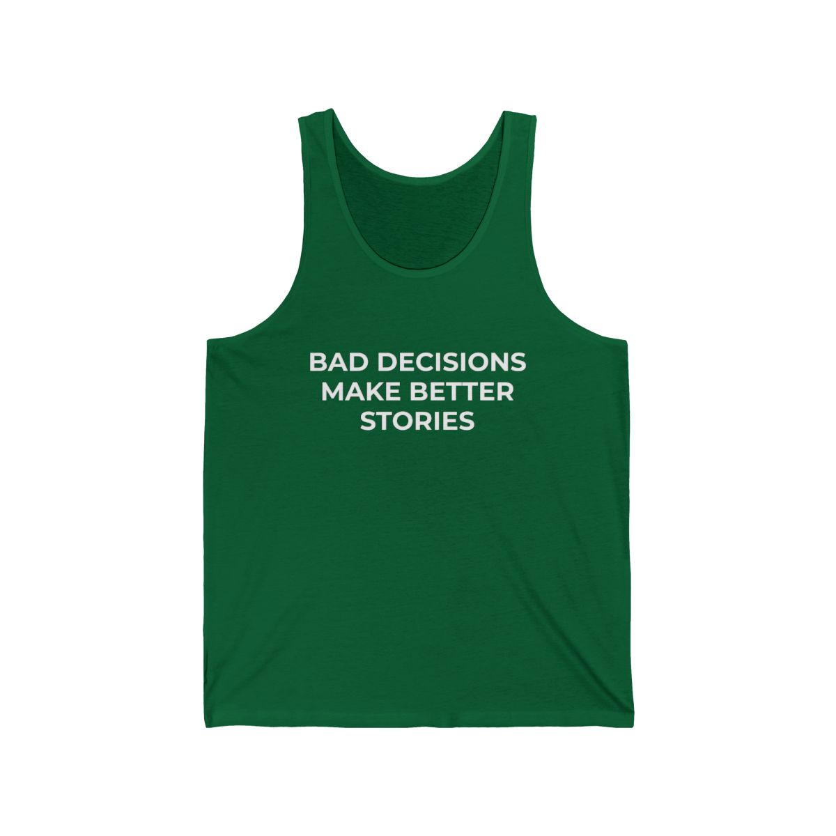 Bad Decisions Make Better Stories Tank Top | Funny Slogan Jersey Tank - Image 5