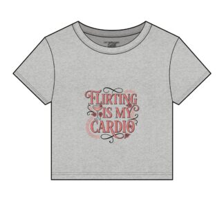 Flirting Is My Cardio Micro Rib Baby Tee