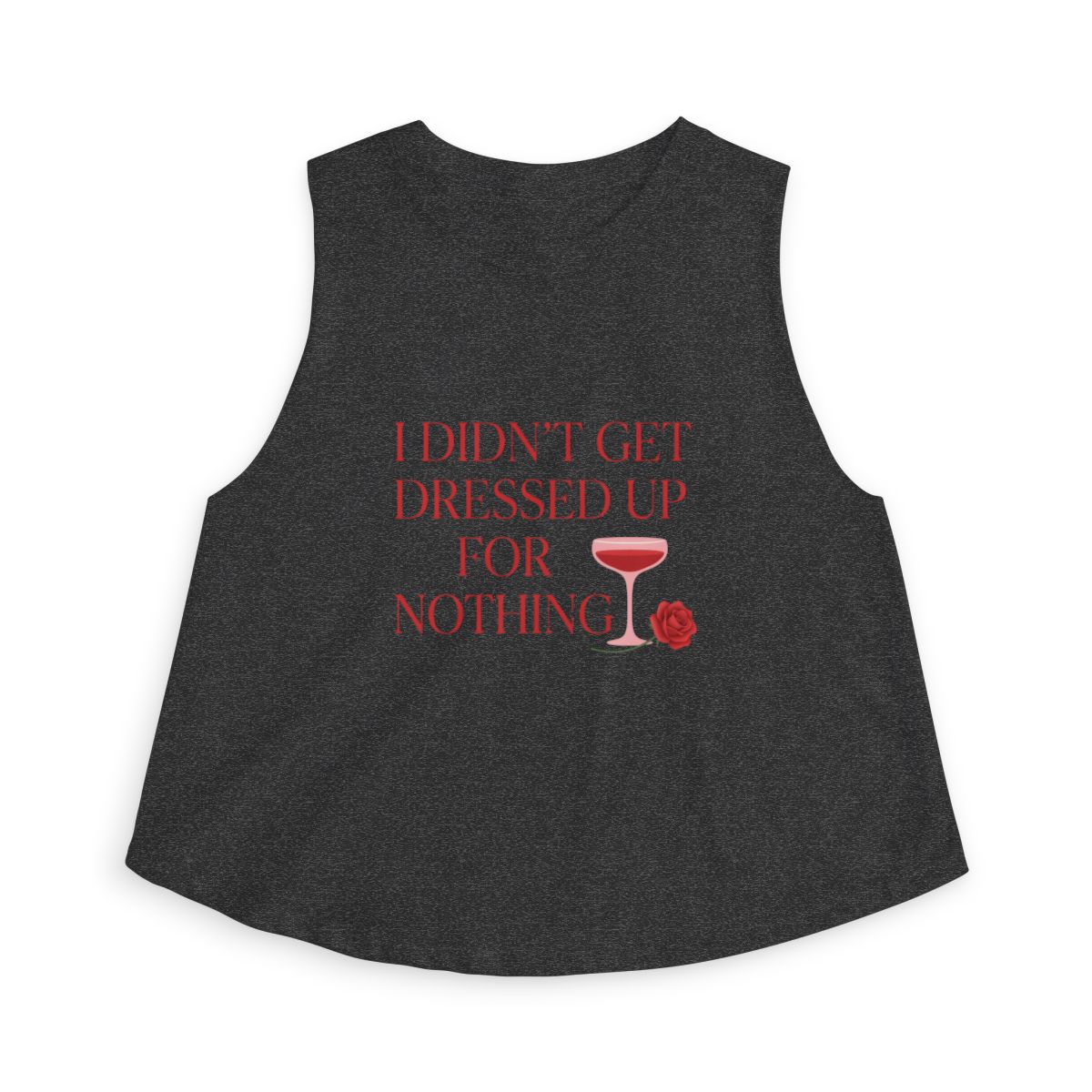 I Didn't Get Dressed Up for Nothing Wine Glass Crop Top - Image 2