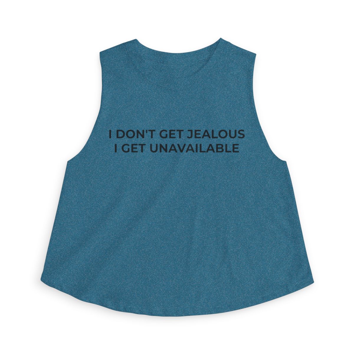 I Don't Get Jealous I Get Unavailable Crop Top - Image 3
