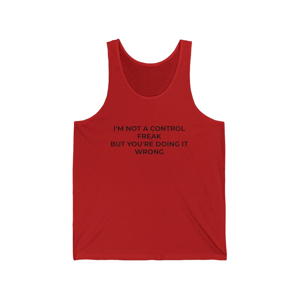 I'm Not a Control Freak But You're Doing It Wrong Unisex Jersey Tank - Image 8