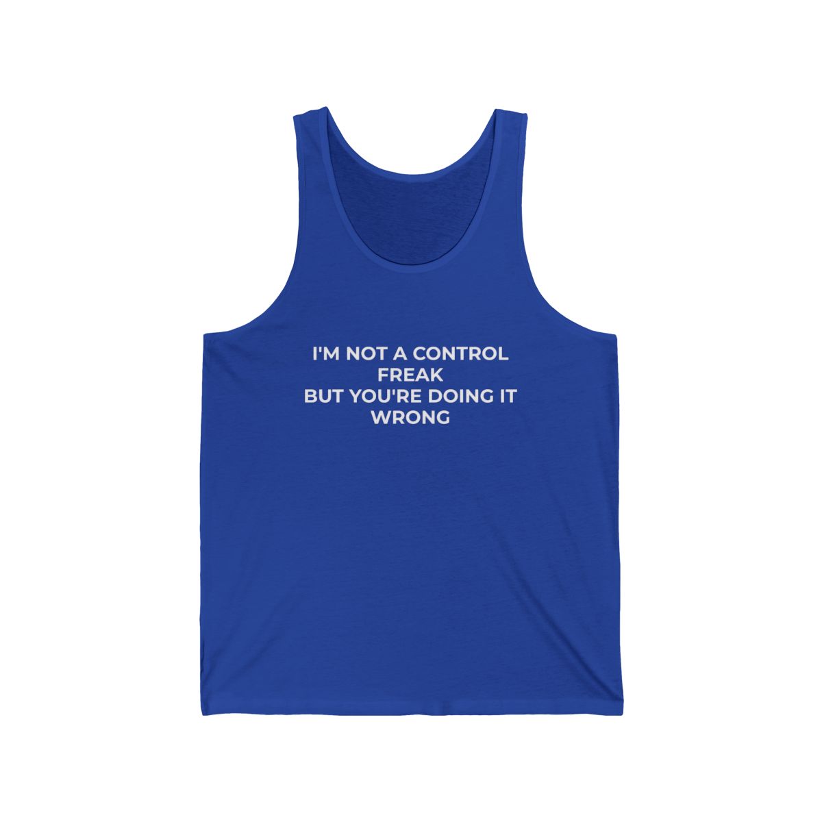I'm Not a Control Freak But You're Doing It Wrong Unisex Jersey Tank - Image 9