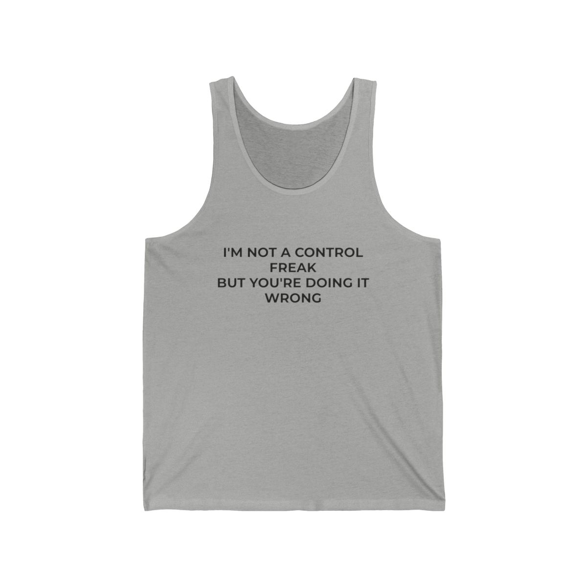 I'm Not a Control Freak But You're Doing It Wrong Unisex Jersey Tank - Image 2
