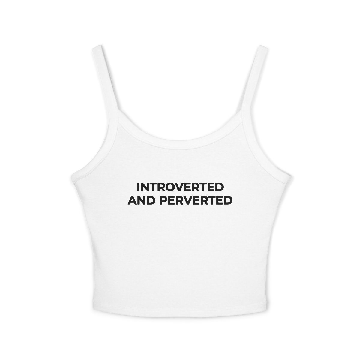 Introverted and Perverted Spaghetti Strap Tank - Image 8