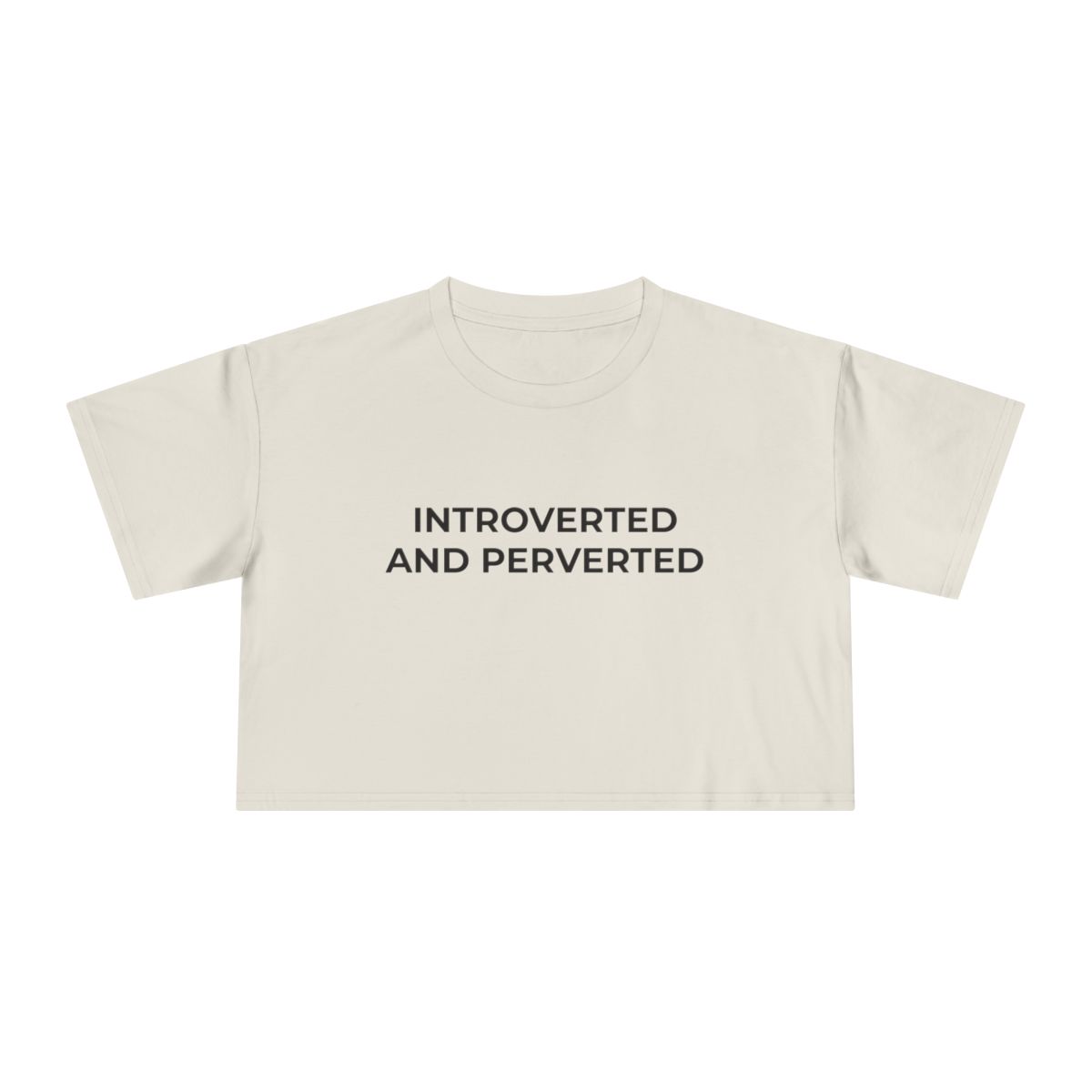 Introverted and Perverted Crop Tee - Image 7