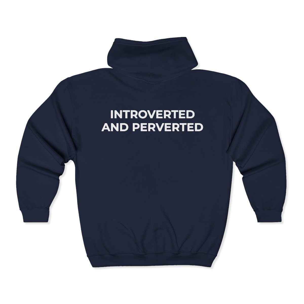 Introverted and Perverted Full-Zip Hoodie - Image 4