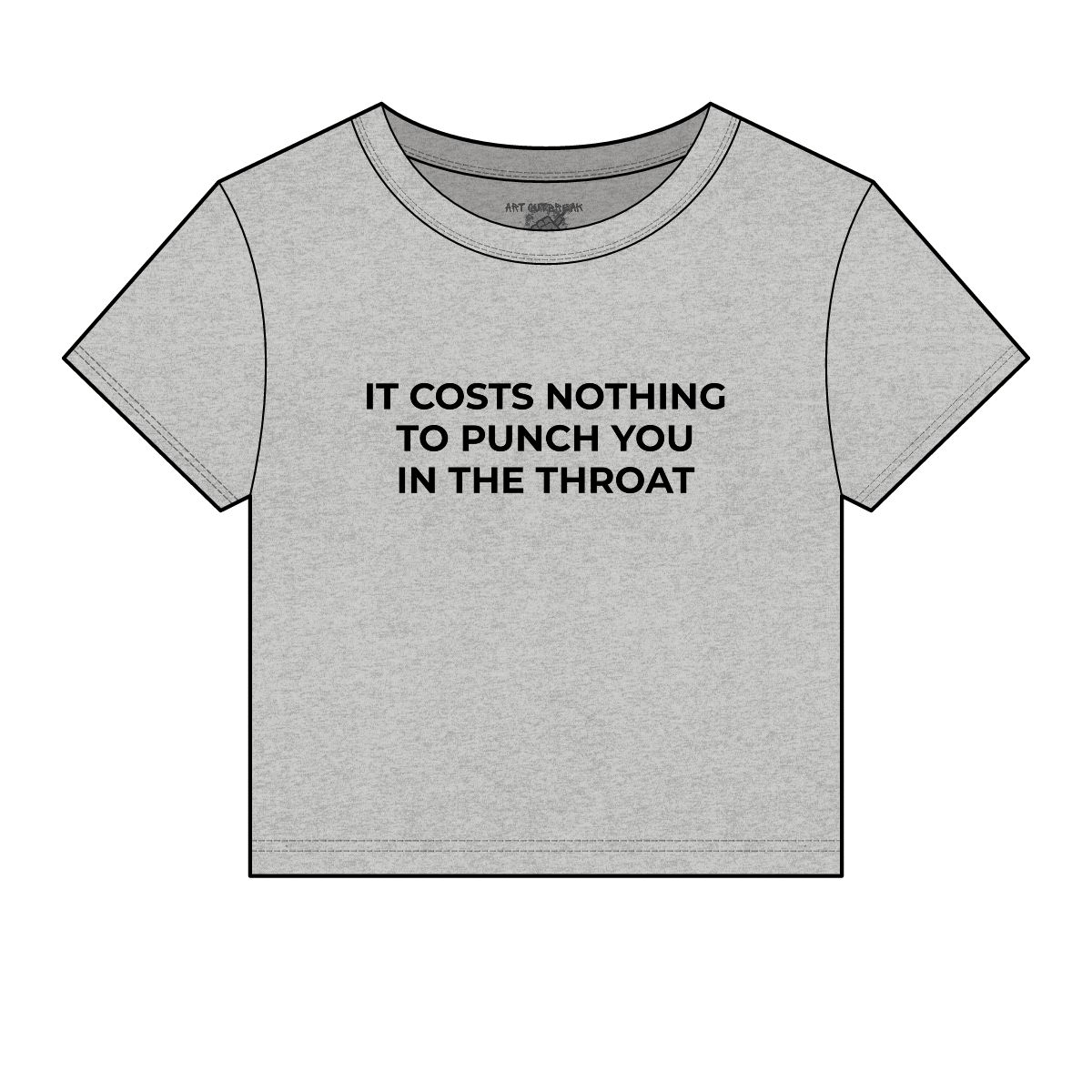 It Costs Nothing to Punch You in the Throat Micro Rib Baby Tee