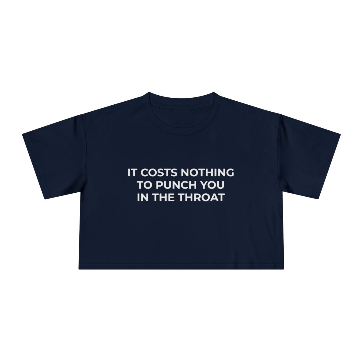 It Costs Nothing to Punch You in the Throat Crop Tee - Image 8