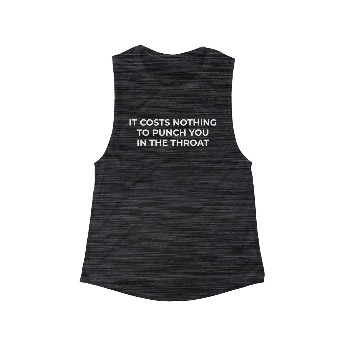It Costs Nothing to Punch You in the Throat Flowy Scoop Tank - Image 3