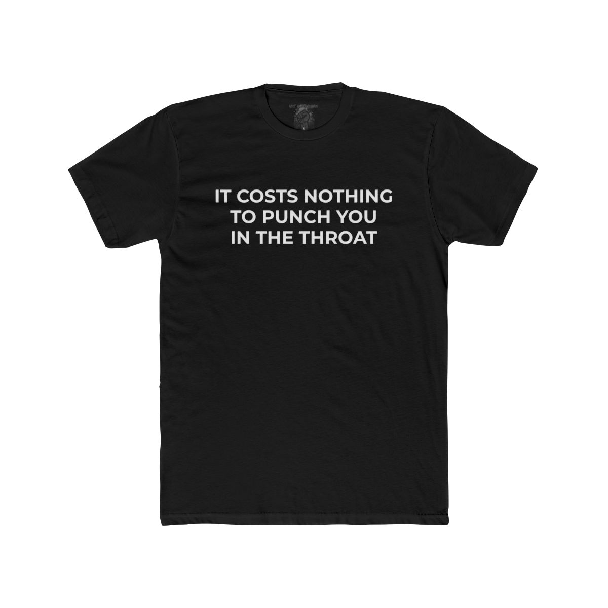 It Costs Nothing to Punch You in the Throat Shirt | Tee, Crop, Baby Tee & More Styles - Image 2