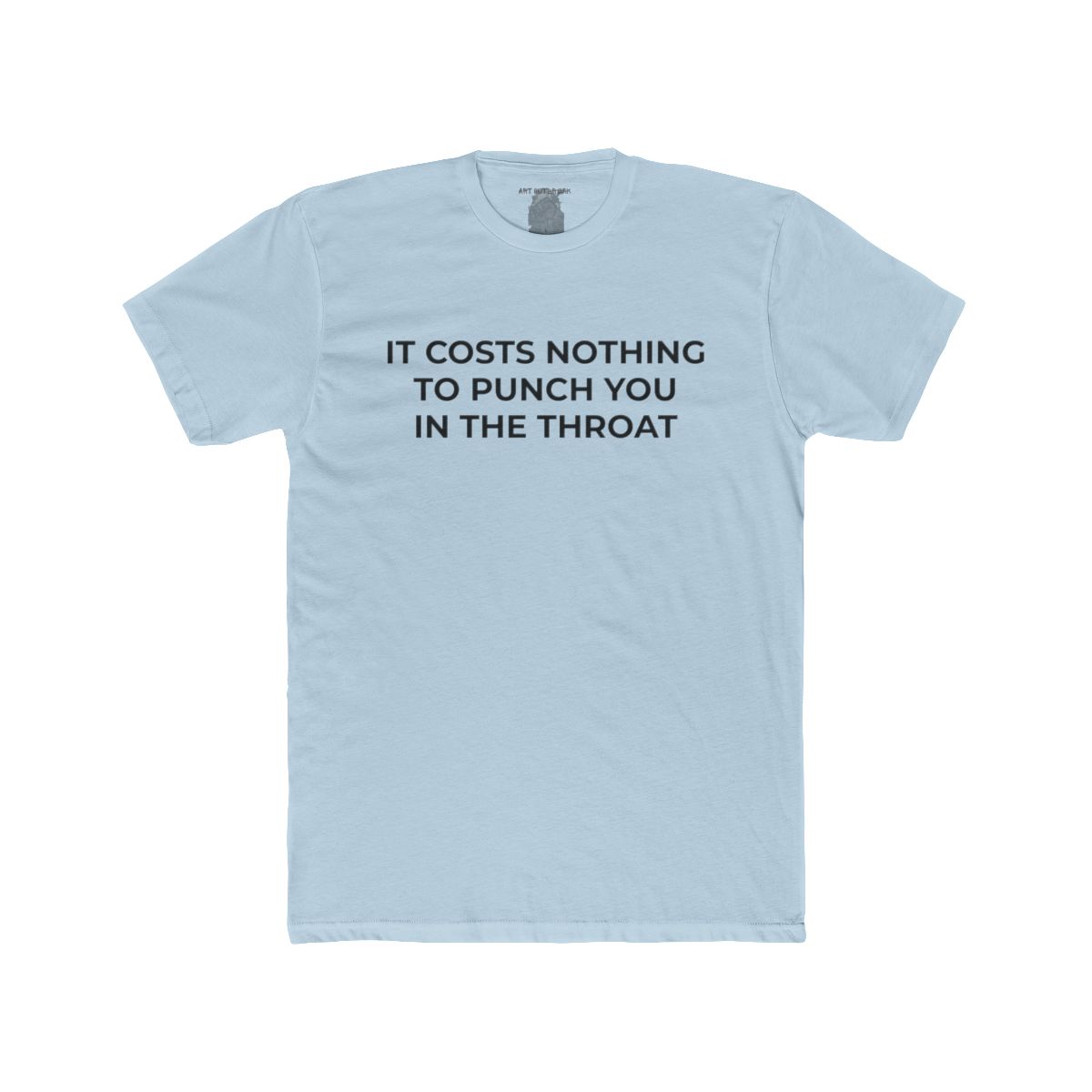 It Costs Nothing to Punch You in the Throat Shirt | Tee, Crop, Baby Tee & More Styles - Image 6