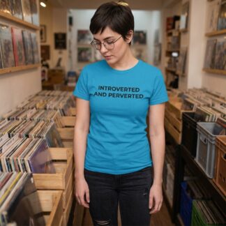 Introverted and Perverted Shirt lifestyle photo