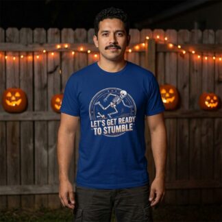Let's Get Ready to Stumble Skeleton Halloween Tee lifestyle photo