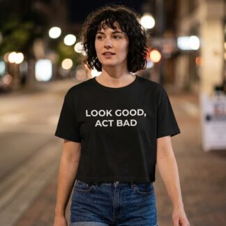 Look Good, Act Bad Crop Tee lifestyle photo